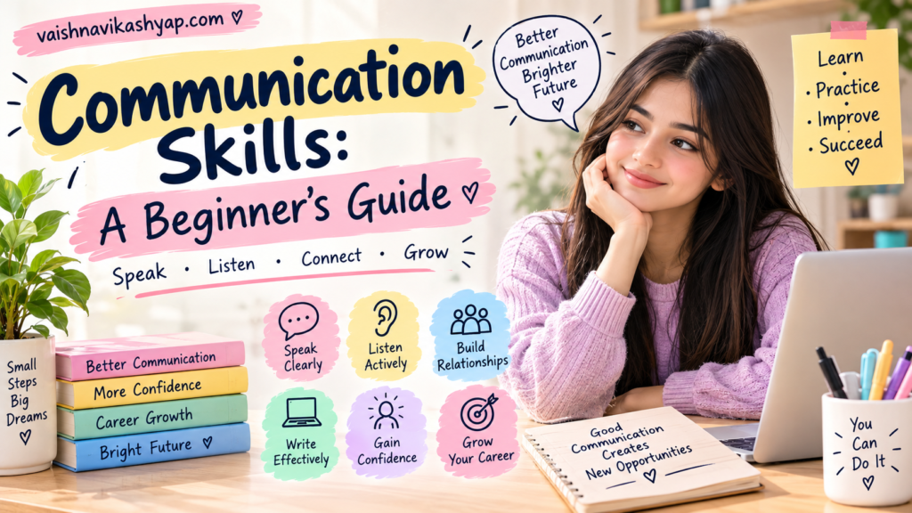 Communication Skills- vaishu ChatGPT Image Sep 14 2026 03 51 41 PM 1024x576
